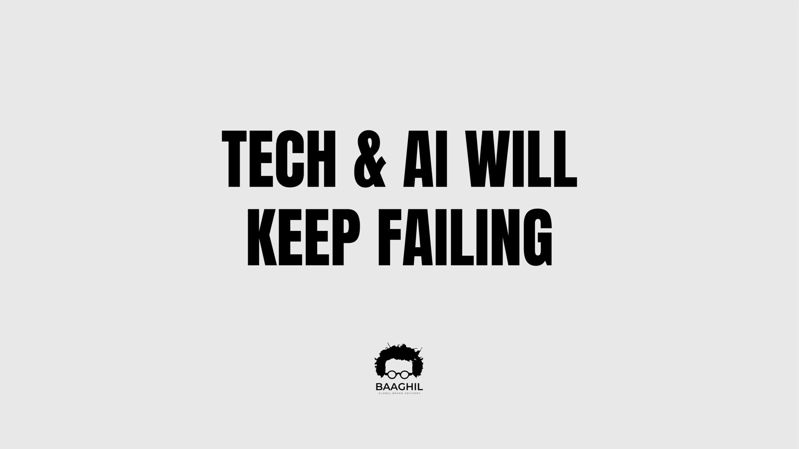 Tech & AI Startups Will Keep Failing